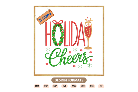 Holiday Cheers Embroidery Design